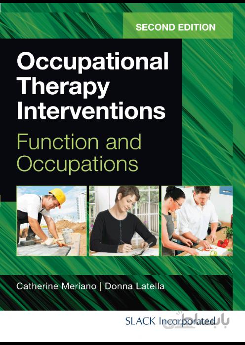 Occupational Therapy Interventions Function and Occupations
