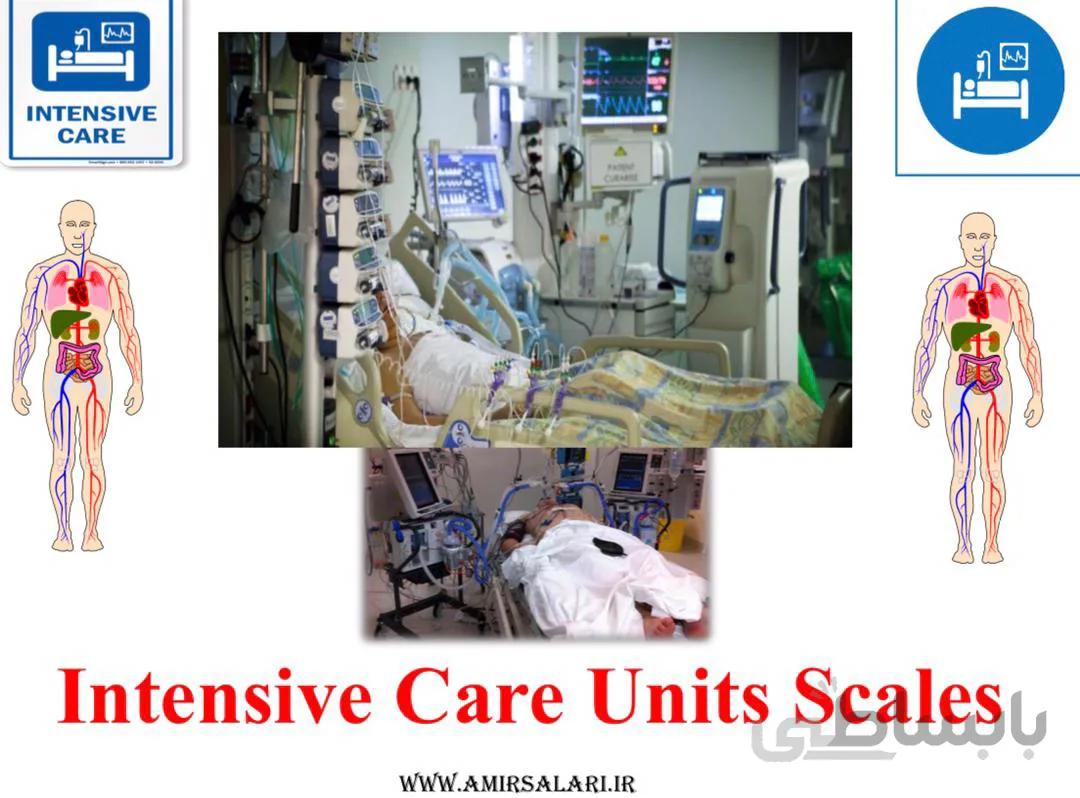 دانلود اسلایدها و پادکست های وبینار مقیاس های کاربردی در بخش های مراقبت ویژه (Intensive Care Units Scales)
