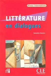 کتاب Litterature en dialogues – Niveau intermediaire – Livre