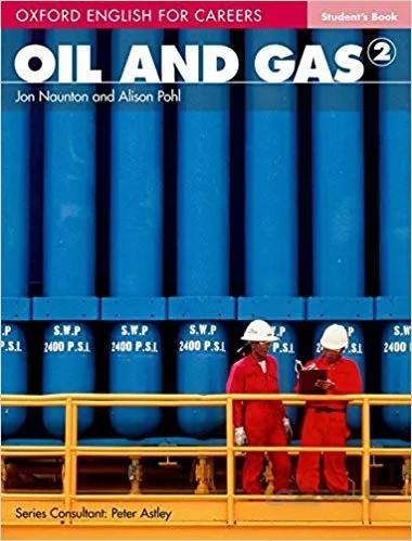 کتاب زبان Oxford English for Careers: Oil and Gas 2 Student Book
