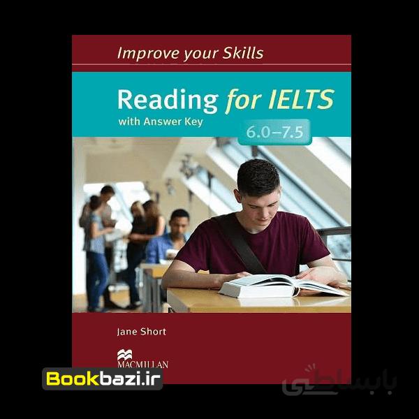 Improve Your Skills Reading for IELTS 6.0-7.5