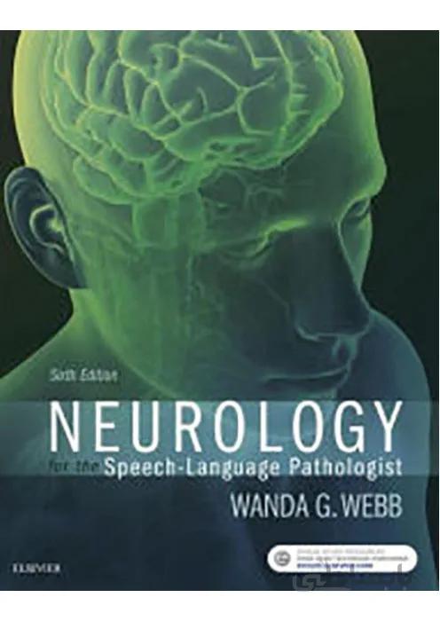 Neurology for the Speech-Language Pathologist
