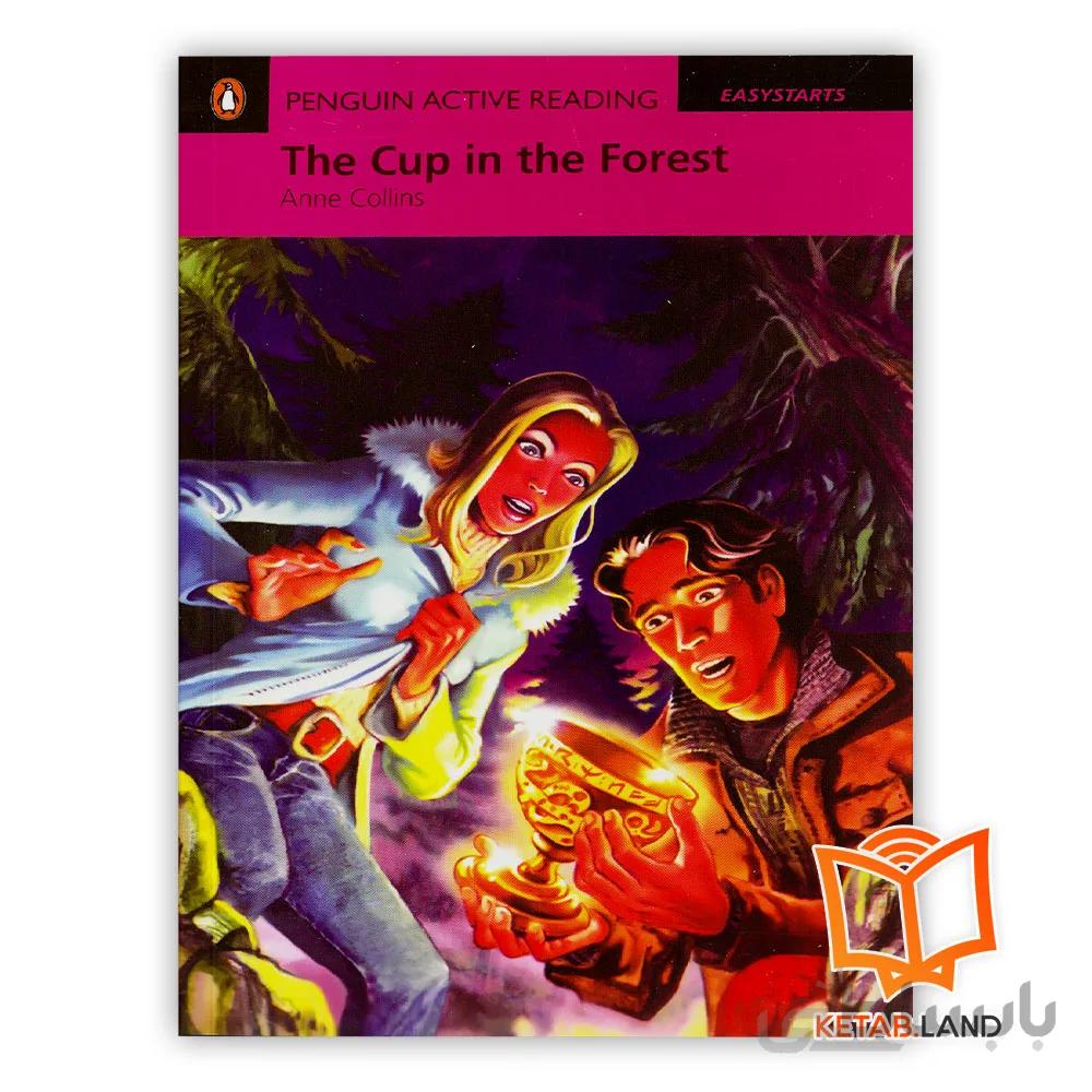 کتاب The Cup in the Forest Penguin Easystarts