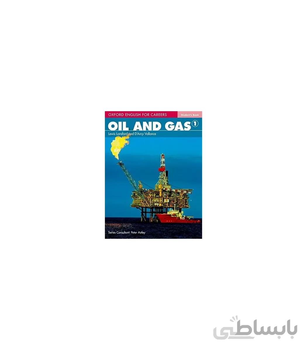 Oxford English for Careers Oil and Gas 1