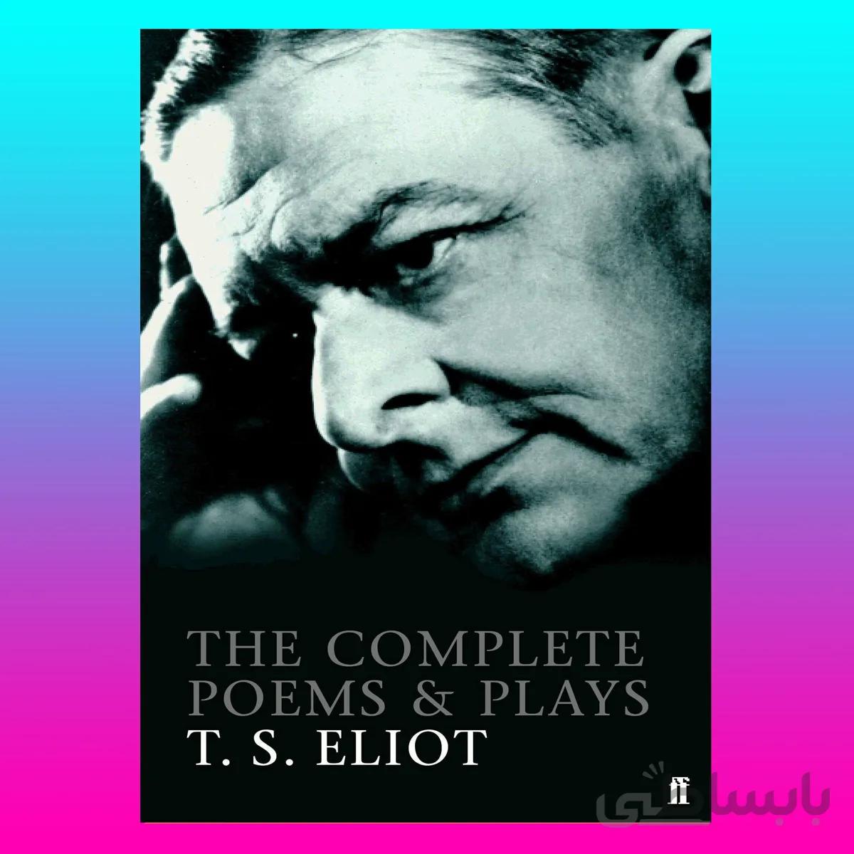 The Complete Poems and Plays