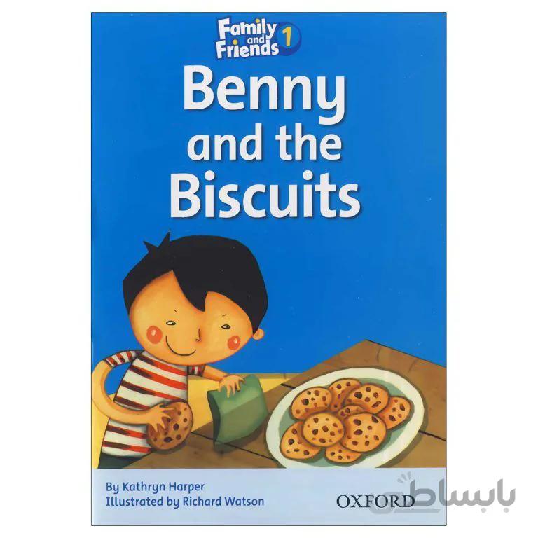 Family and Friends Readers 1 Benny and the Biscuits ( کتاب داستان فمیلی 1 )