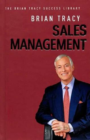 Sales Management - The Brian Tracy Success Library