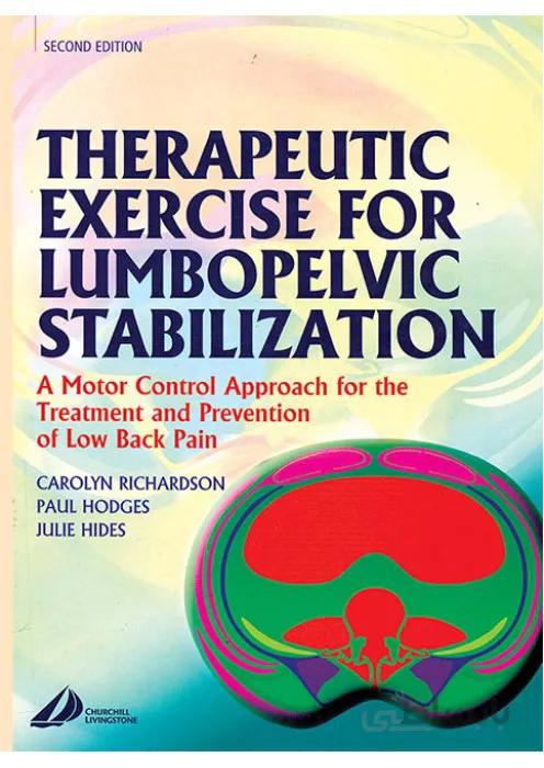Therapeutic Exercise for Lumbopelvic stabilization