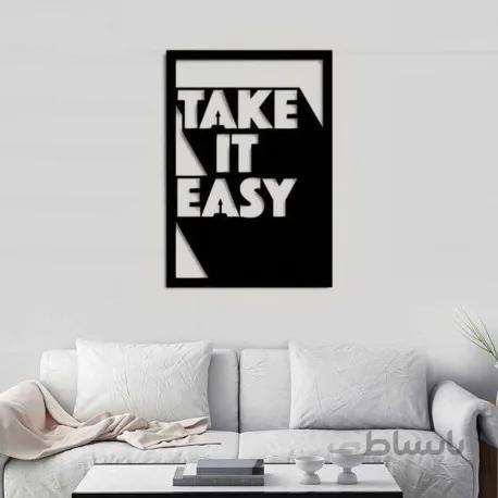 تابلو دیواری مدل Take IT Easy