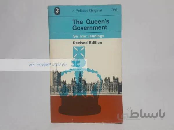 The Queen's Government Book by Sir ivor Jennings