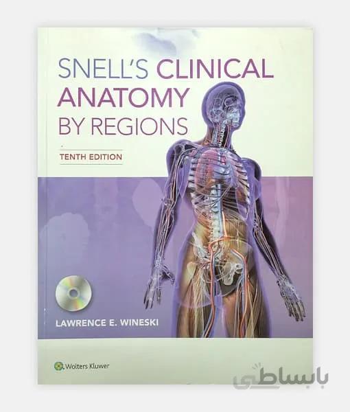 Snell's Clinical Anatomy by regions 2019