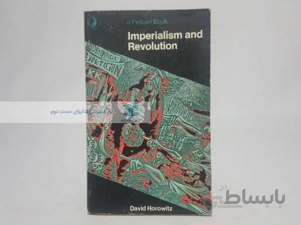 Imperialism and Revolution Book by David Horowitz