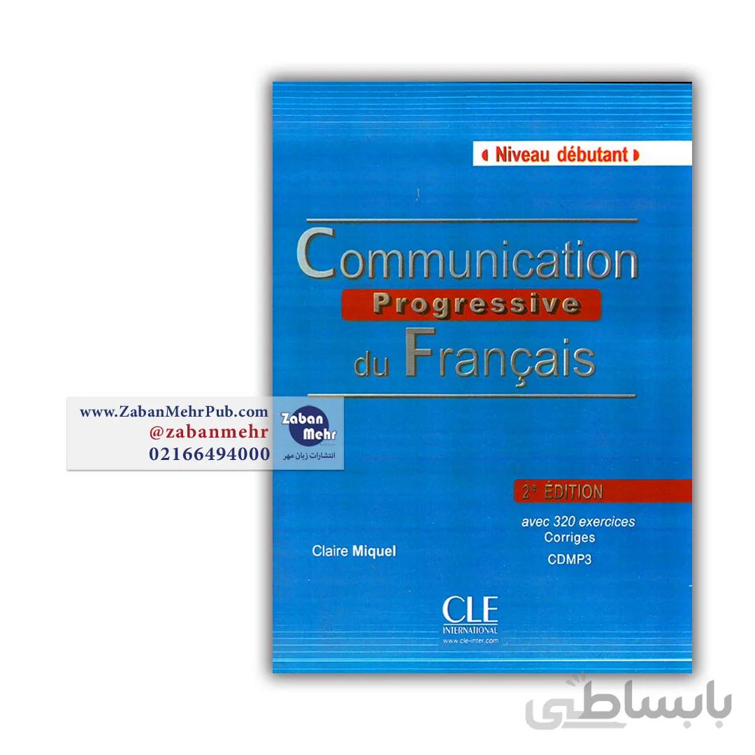 Communication progressive du Francias niveau debutant