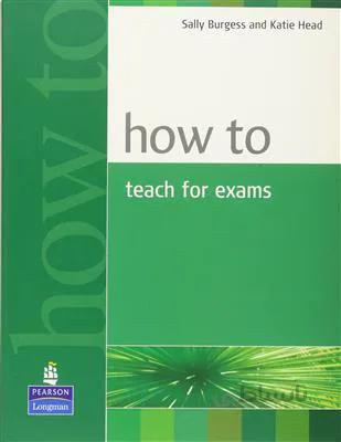 کتاب How to teach Exam