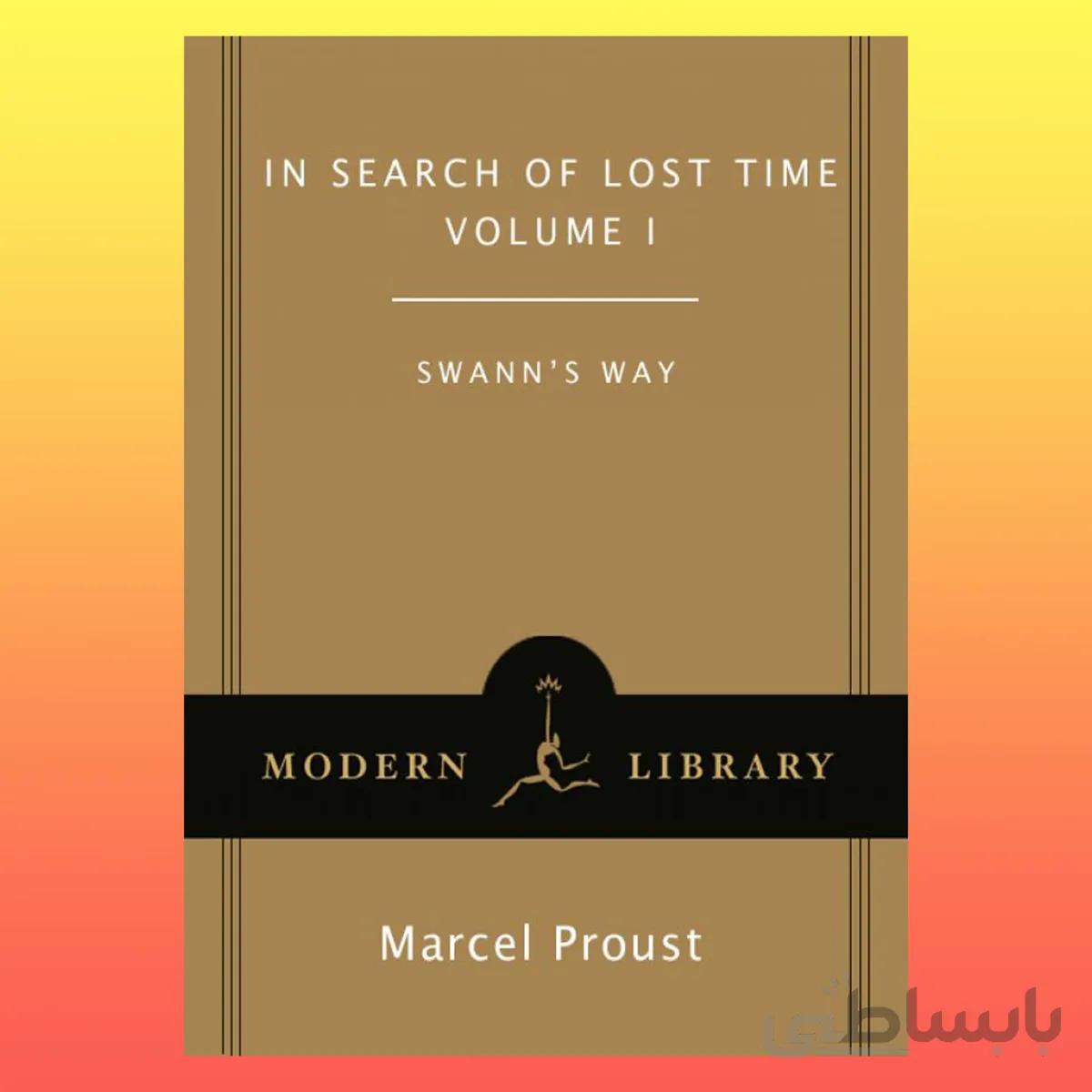 In Search of Lost Time 1 by Marcel Proust