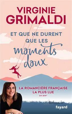 کتاب Et que ne durent que les moments doux
