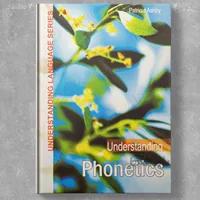 Understanding Phonetics