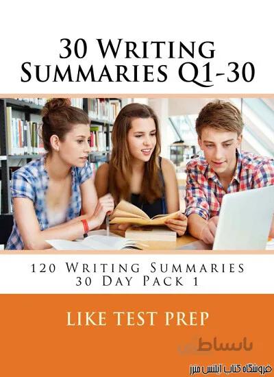 کتاب Writing Summaries Q1-30 120 Writing Summaries 30 Day Pack 1