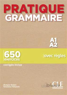کتاب Pratique Grammaire – Niveaux A1 – A2 – Livre + Corrigés
