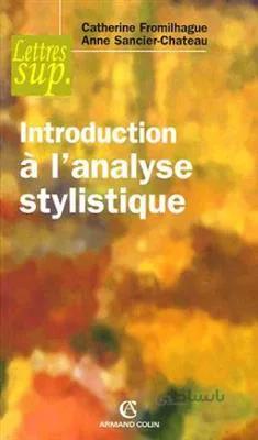 کتاب Introduction a l’analyse stylistique