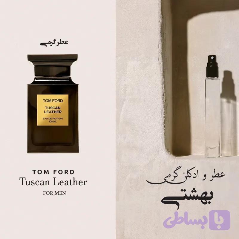 عطر گرمی توسکان لدر