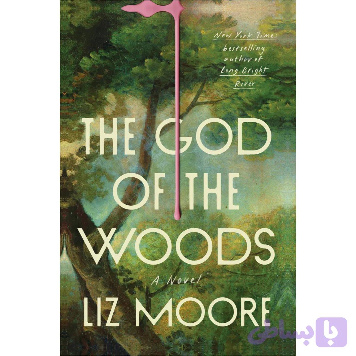 The God of the Woods