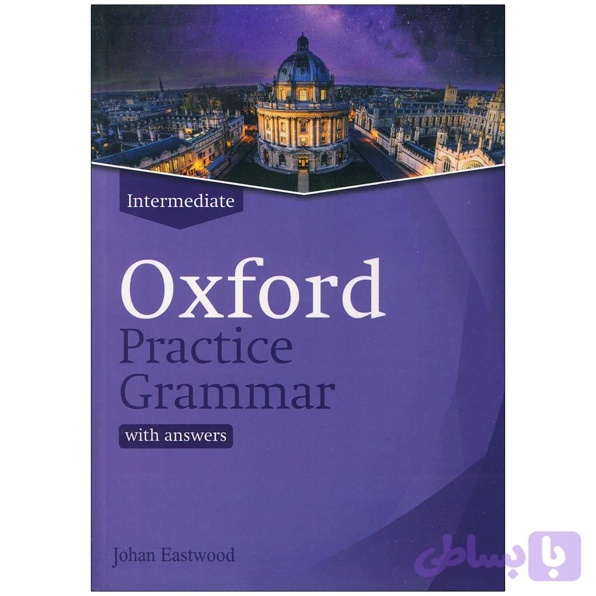 Oxford Practice Grammar Intermediate