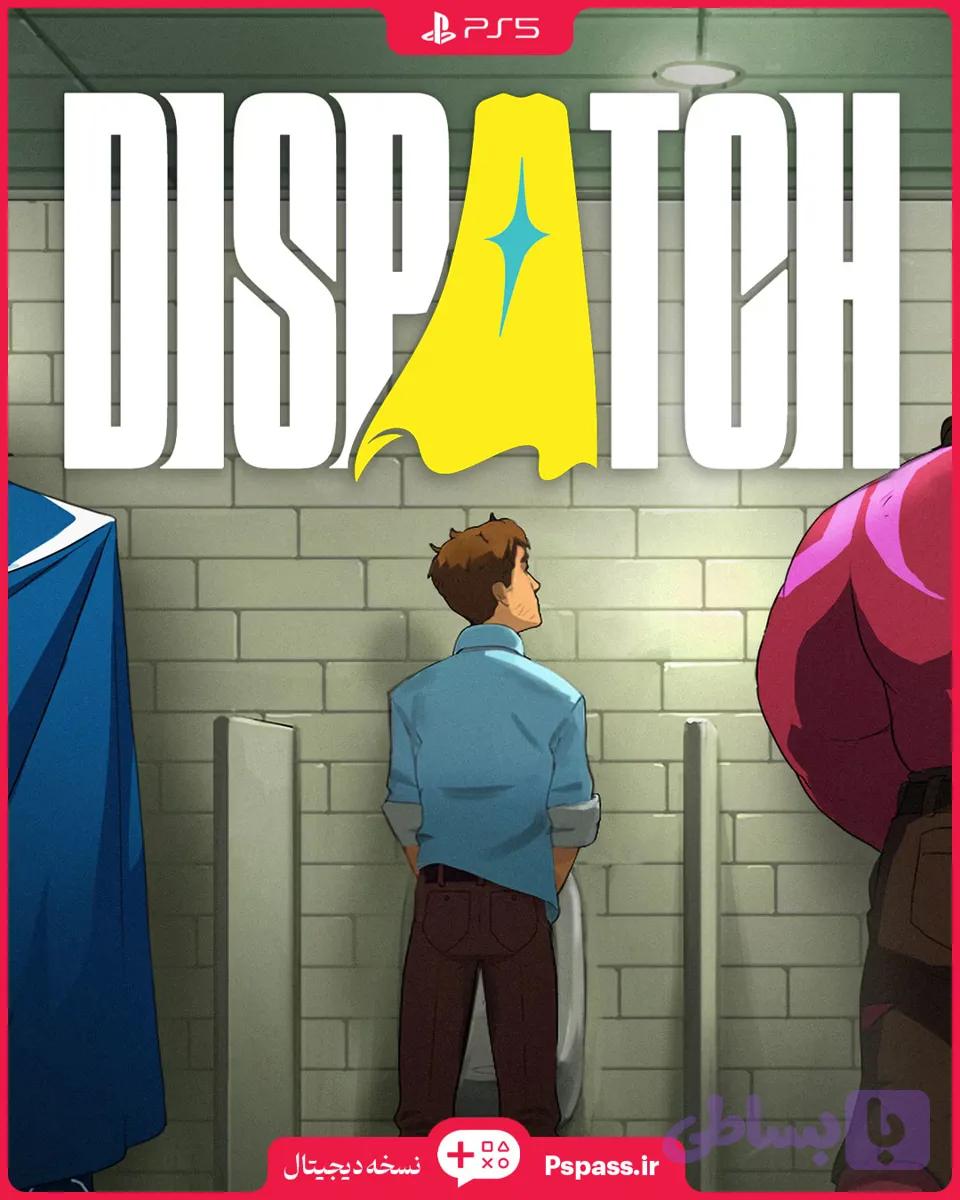 اکانت Dispatch برای PS5