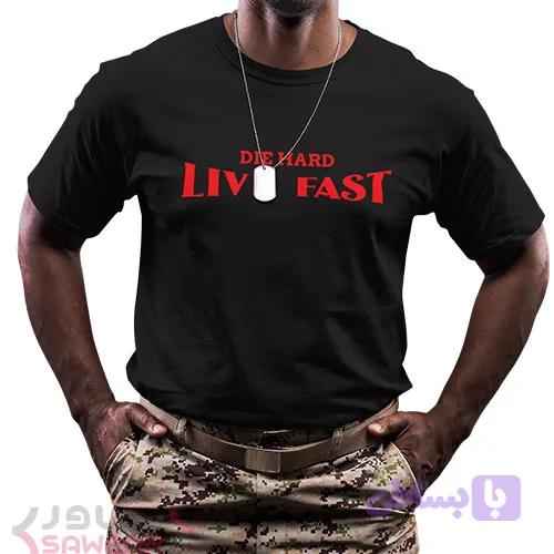 تیشرت مردانه Die Hard, Live Fast — تصویر 1