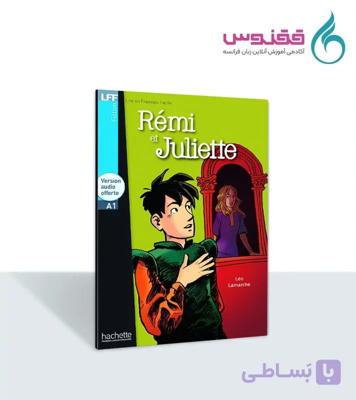 کتاب داستان Rémi et Juliette