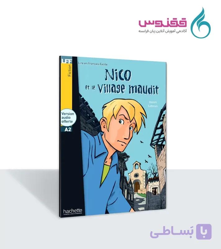 کتاب Nico et le Village Maudit (A2)