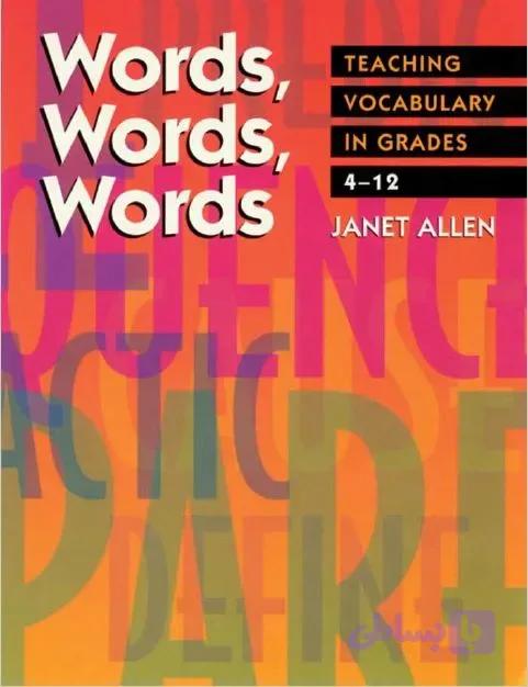 دانلود کتاب Words, Words, Words: Teaching Vocabulary