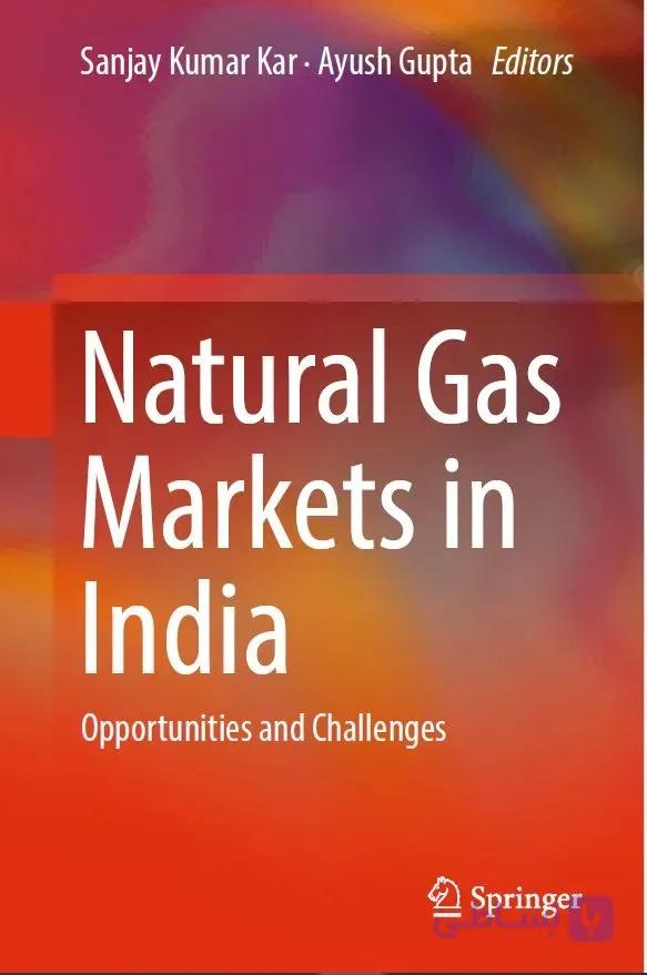 دانلود کتاب Natural Gas Markets in India