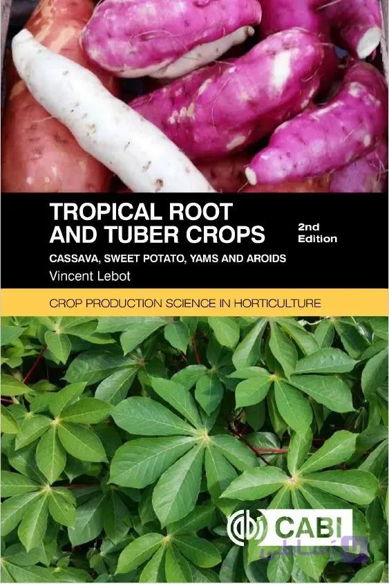 دانلود کتاب Tropical Roots and Tuber Crops