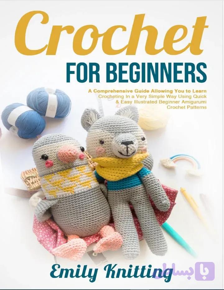دانلود کتاب Crochet For Beginners