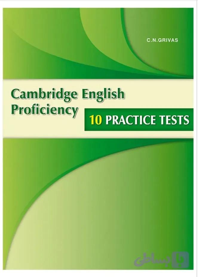 دانلود کتاب Cambridge English Proficiency – 10 Practice Tests