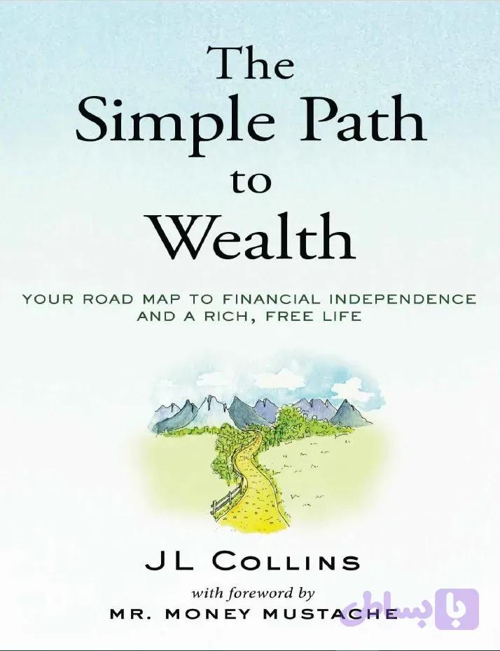 دانلود کتاب The Simple Path to Wealth