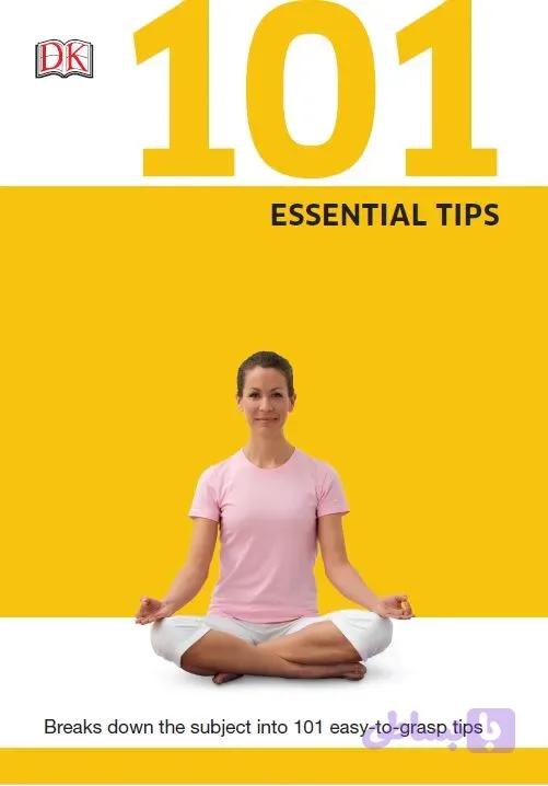 دانلود کتاب 101 Essential Tips: Yoga