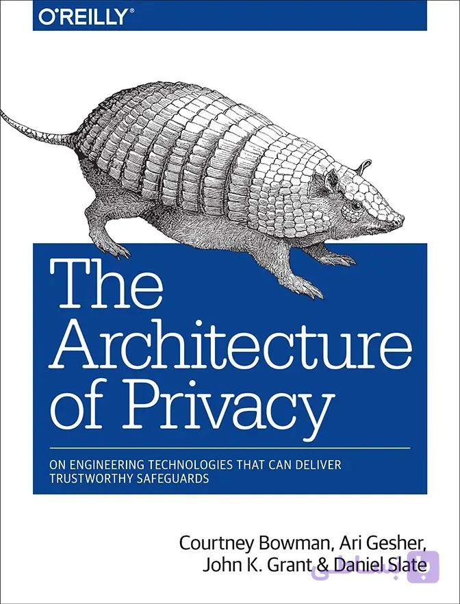 دانلود کتاب The Architecture of Privacy