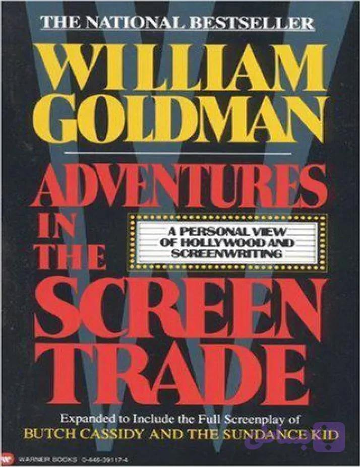 دانلود کتاب Adventures in the Screen Trade