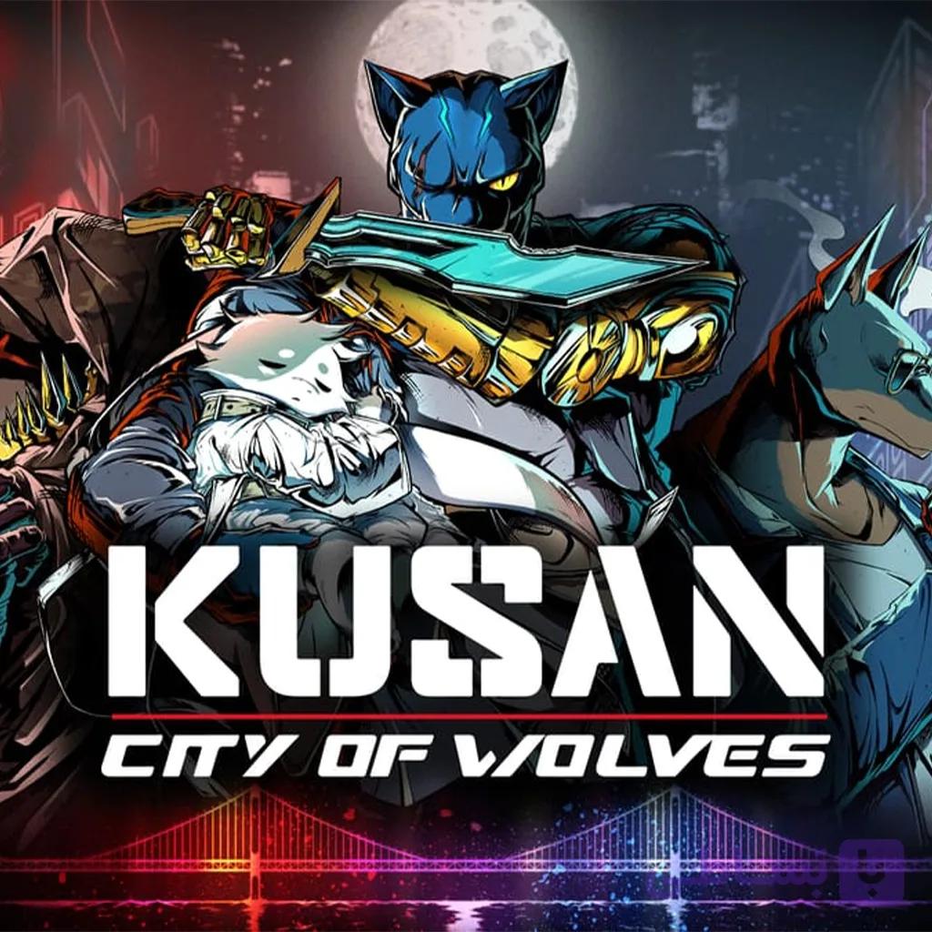 اکانت قانونی بازی Kusan: City of Wolves برای ps5 — تصویر 1