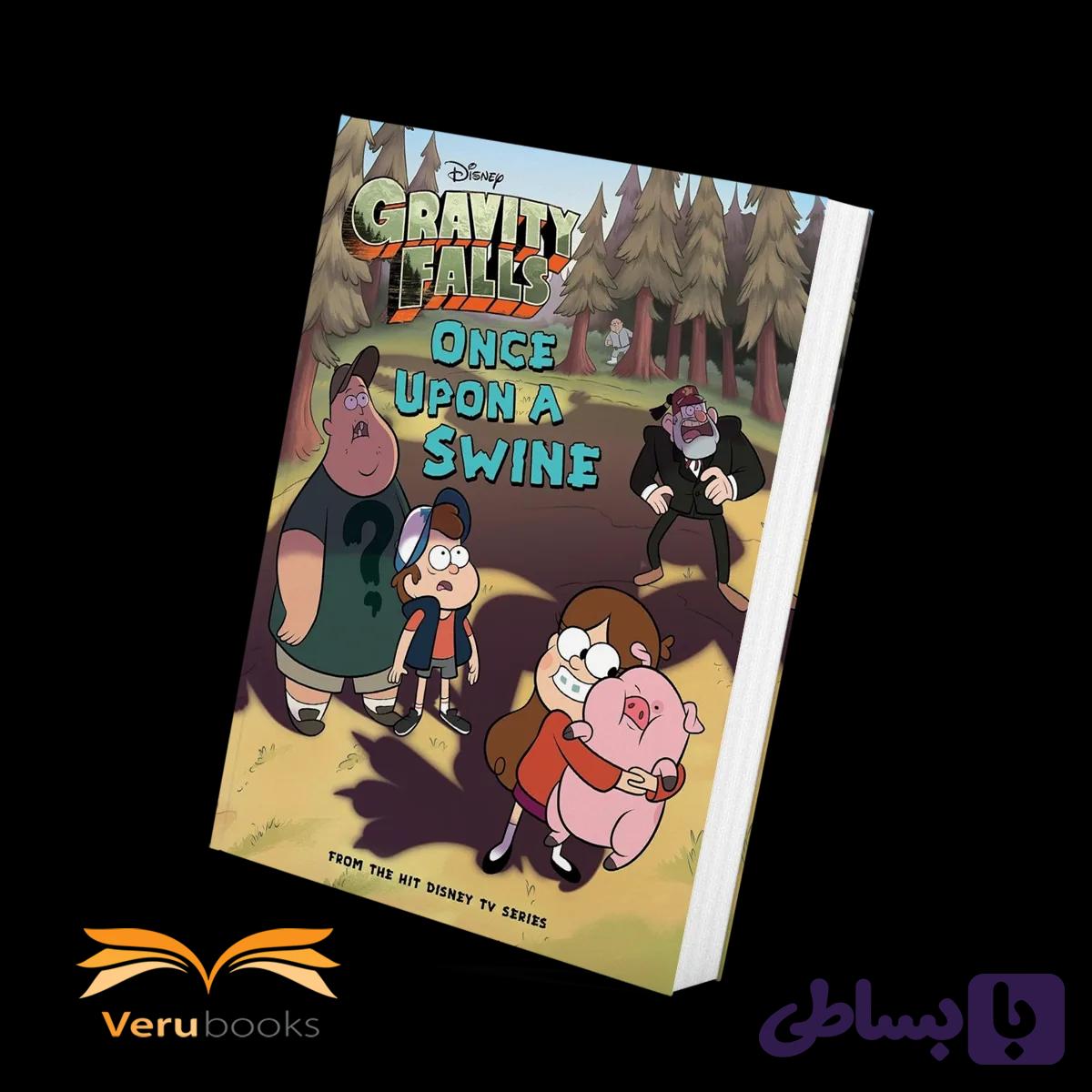 کتاب Gravity Falls: Dipper’s and Mabel’s Guide to Mystery and Nonstop Fun! (Guide to Life)
