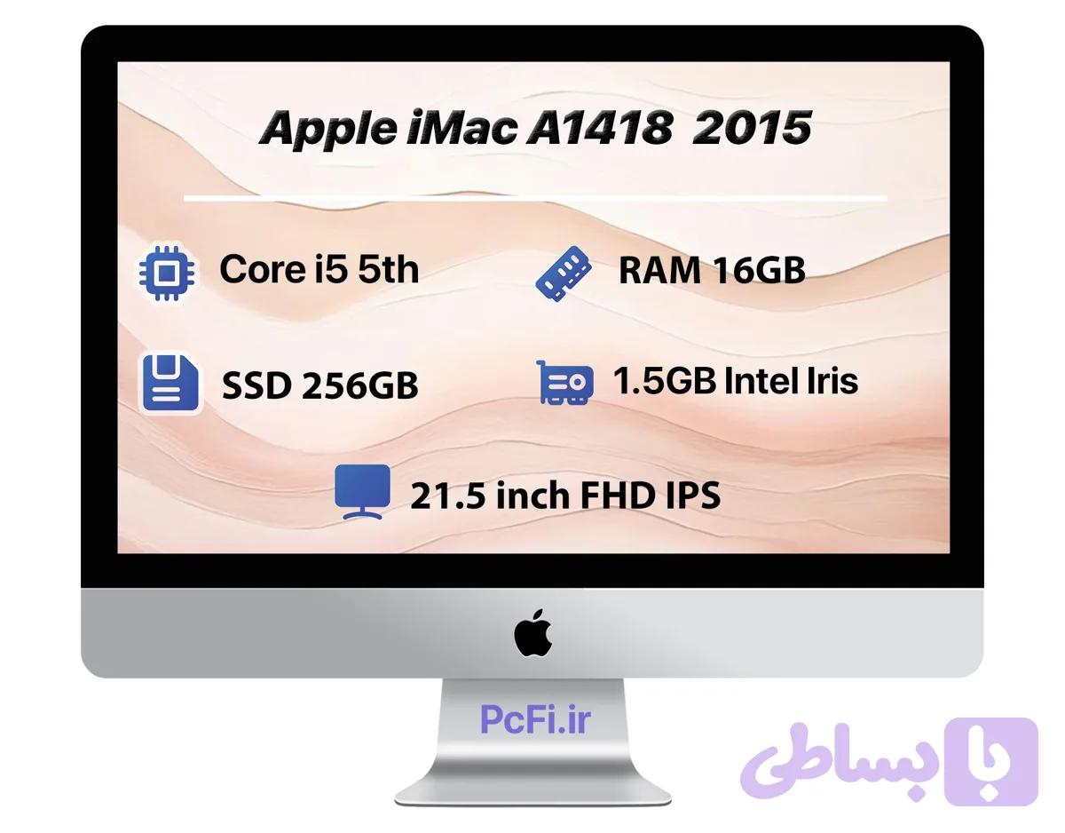 Apple iMac A1418 21.5 inch 2015 | i5-RAM 16GB-SSD 256GB — تصویر 1