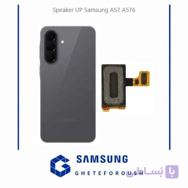 اسپیکر مکالمه سامسونگ Samsung A57 A576