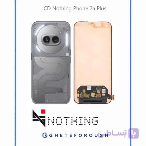 ال سی دی ناتینگ فون LCD Nothing Phone 2a Plus
