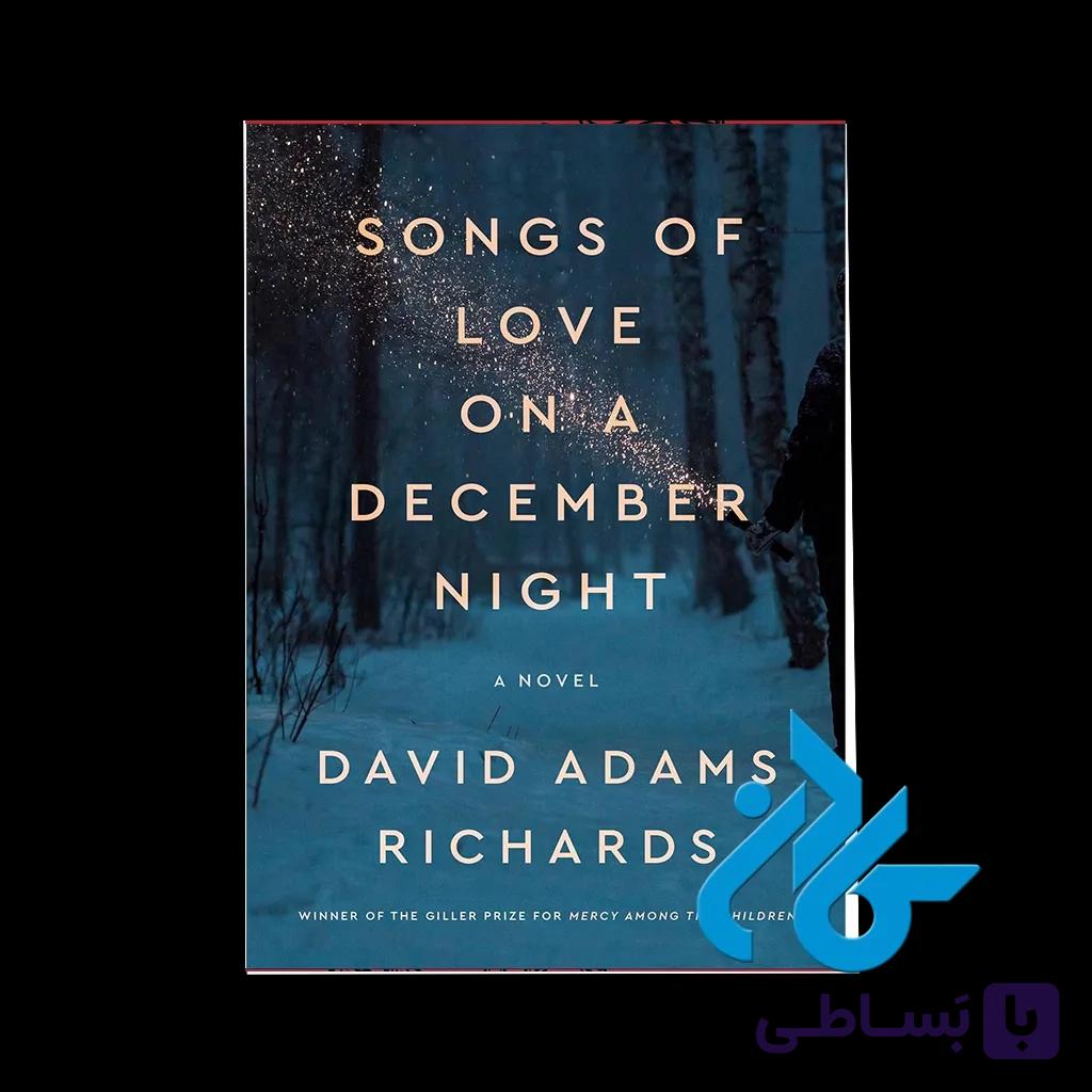 کتاب Songs of Love on a December Night — تصویر 1