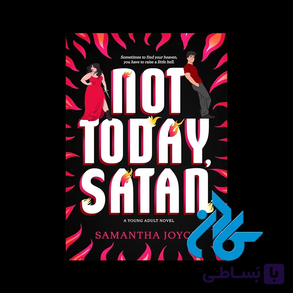 کتاب Not Today Satan