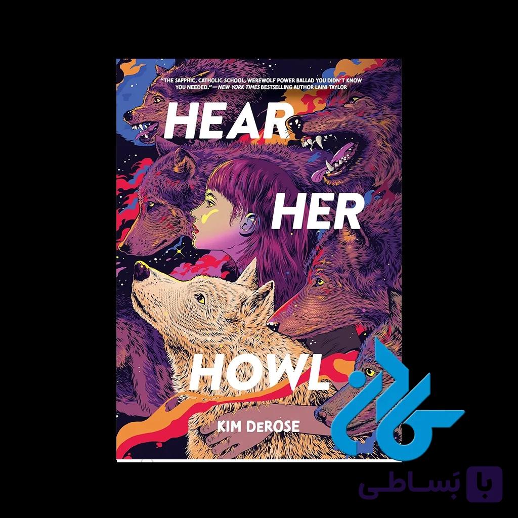 کتاب Hear Her Howl