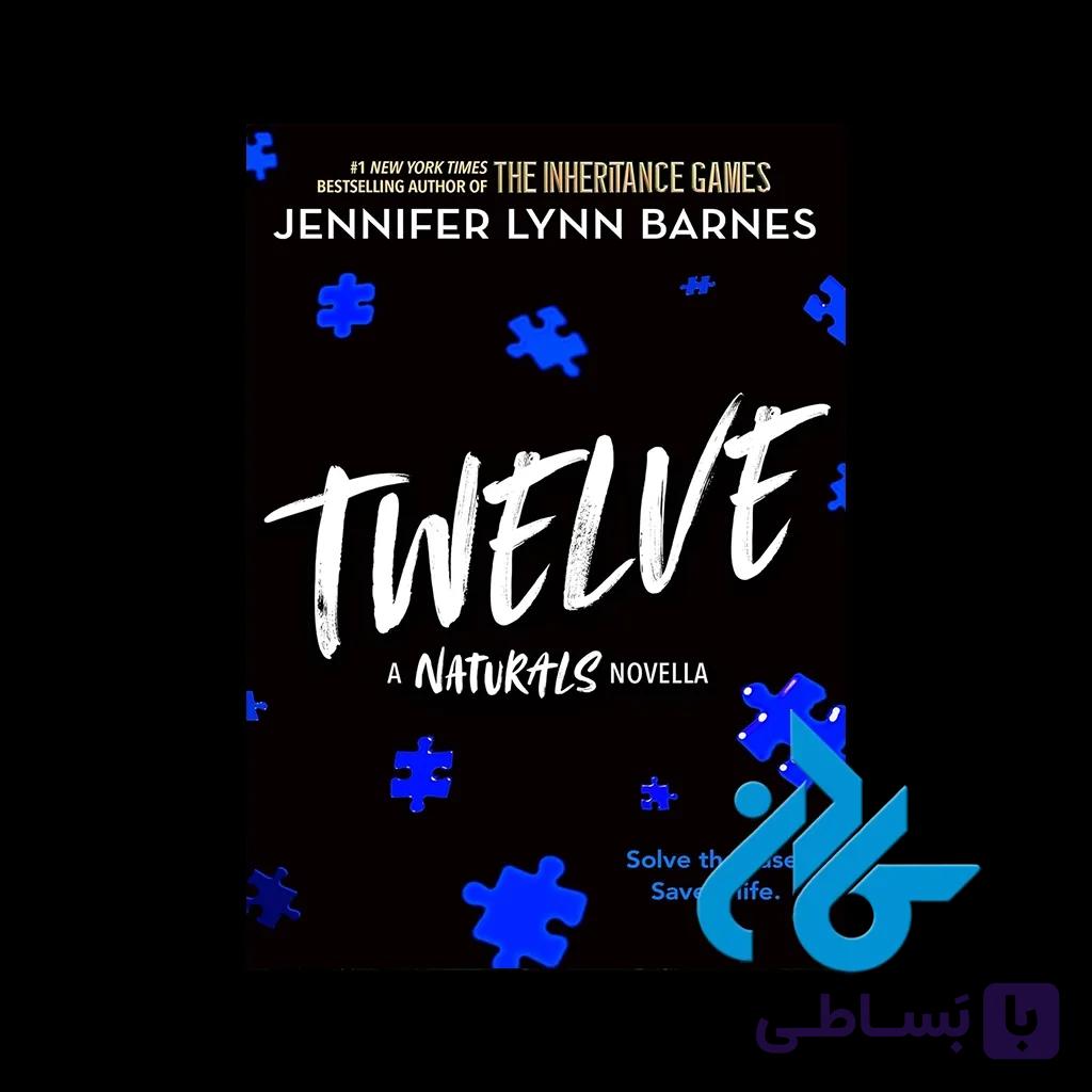 کتاب Twelve ( رمان دوازده) — تصویر 1