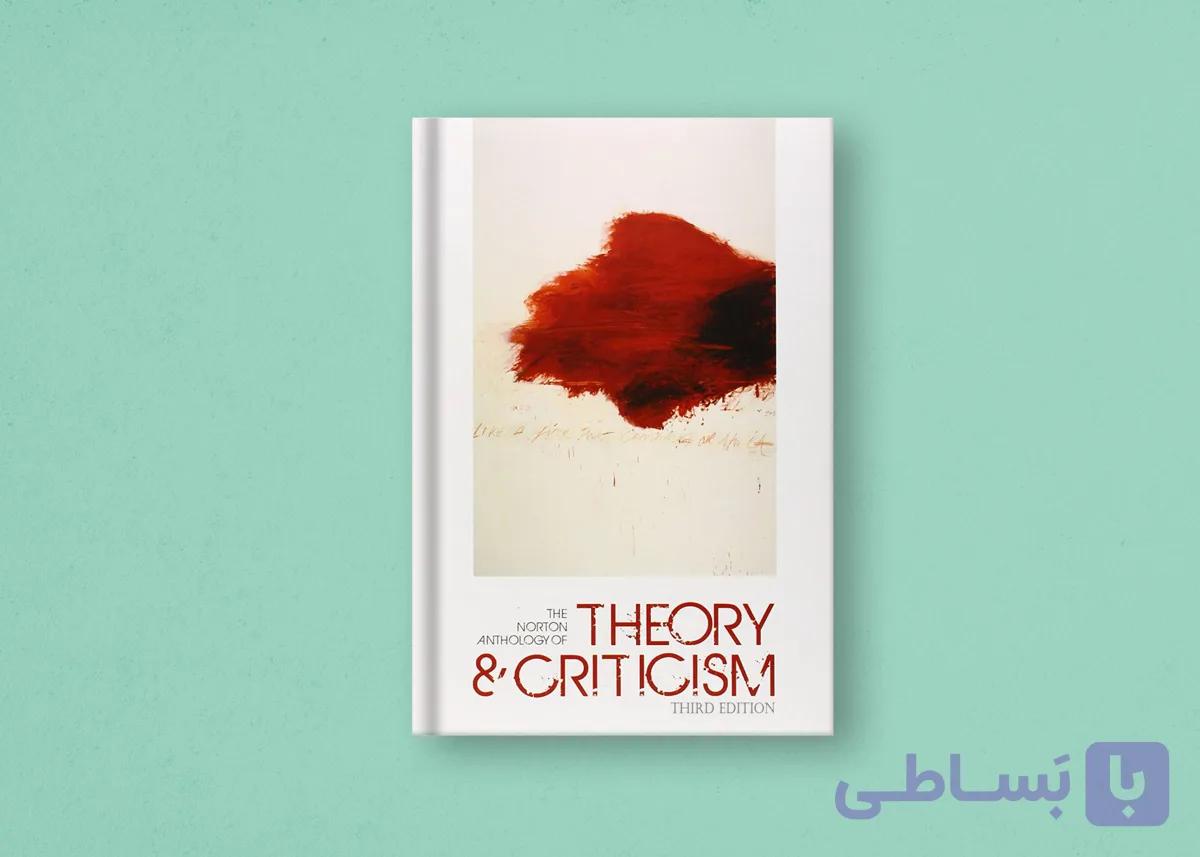 Norton Anthology of Theory & Criticism I & II